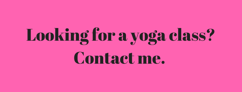 Looking for a yoga class_ Contact me.